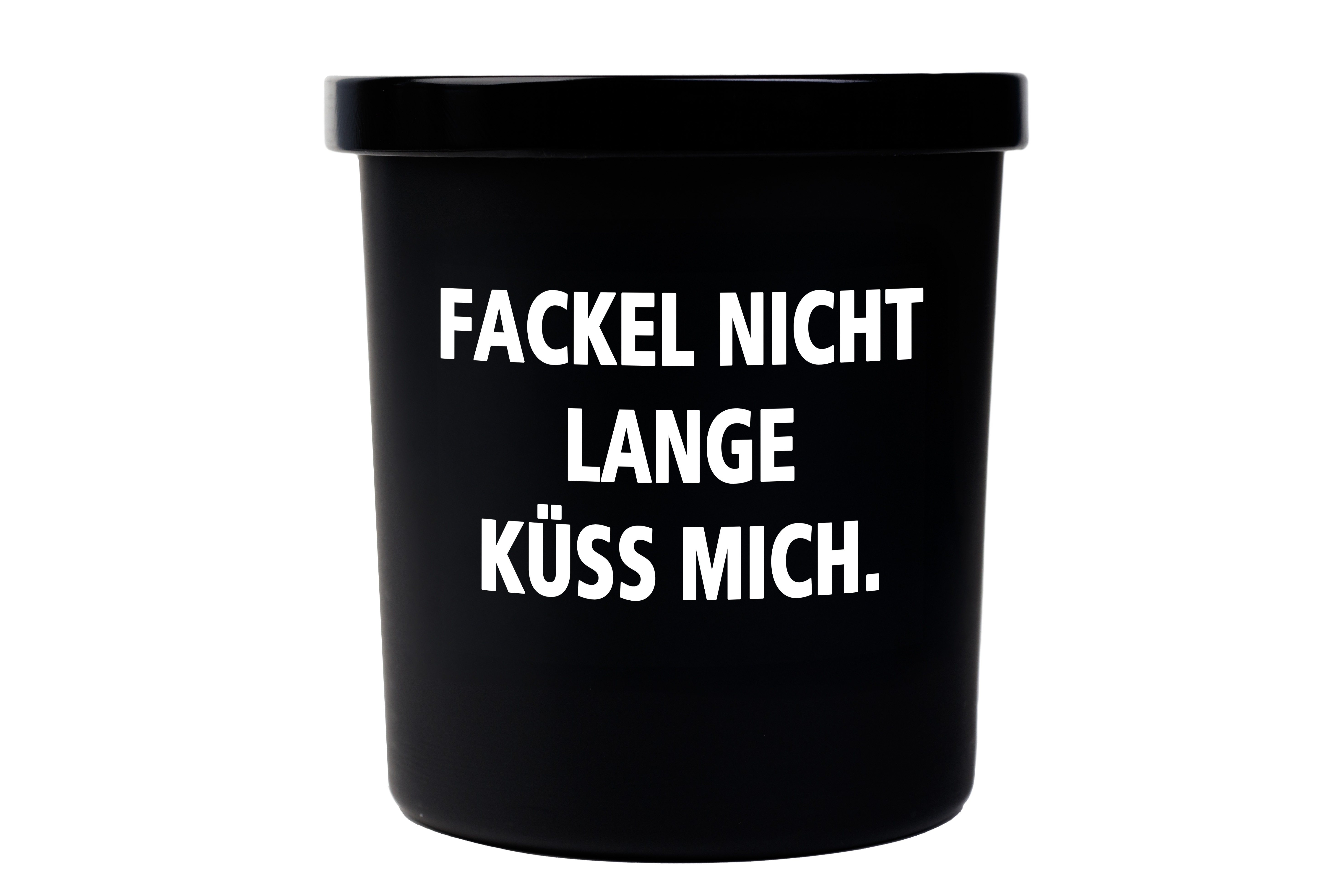 Spruchkerze "Fackel nicht lange küss mich"