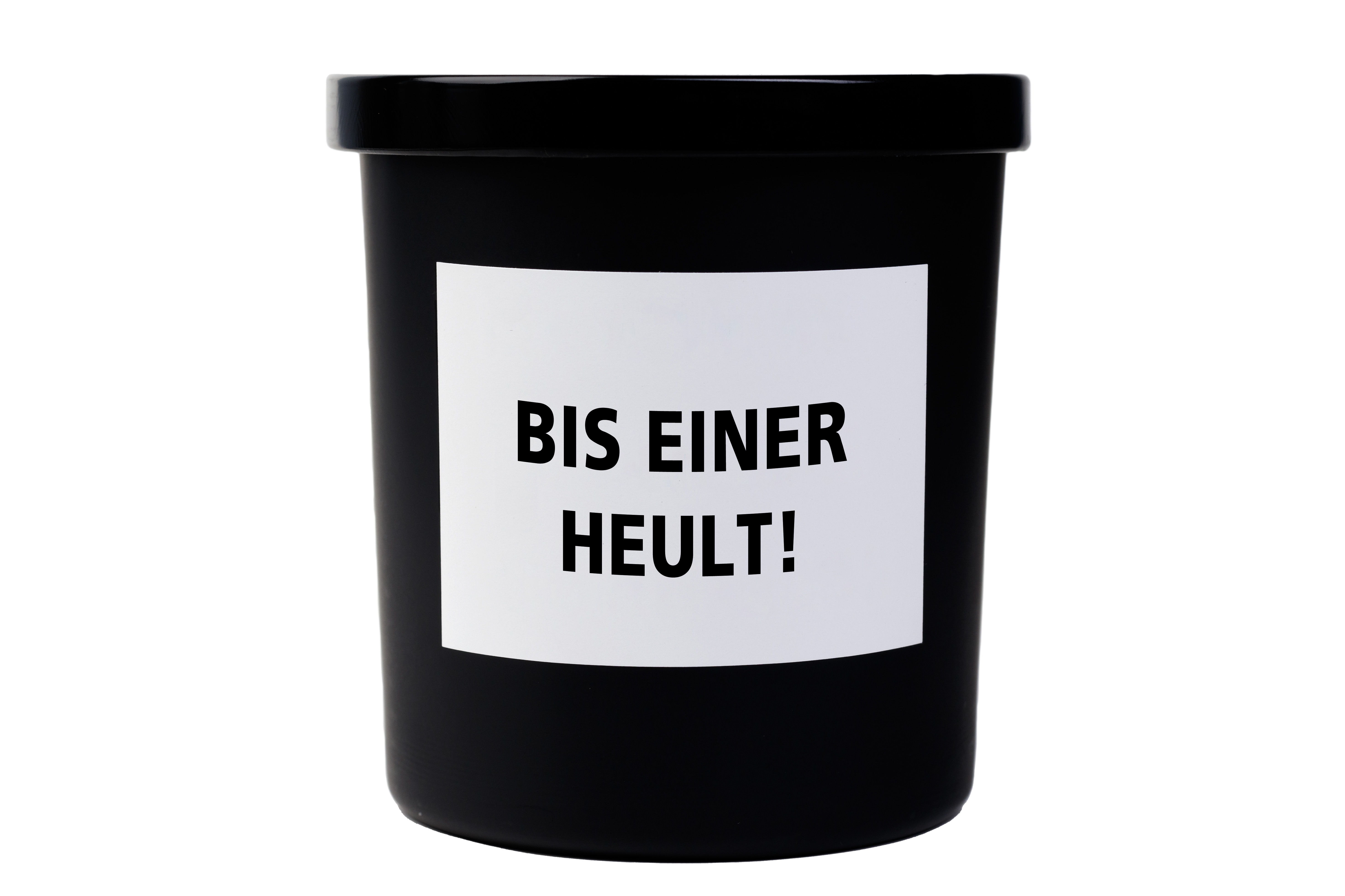 Spruchkerze "Bis einer heult" 